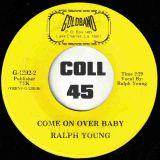 Ralph Young – Cool Off The Floor b/w Come On Over Baby – Goldband 7″