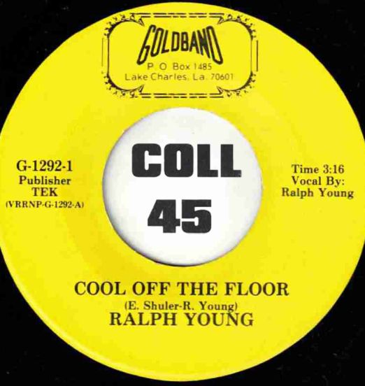 Ralph Young - Cool Off The Floor b/w Come On Over Baby - Goldband 7"
