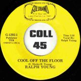 Ralph Young – Cool Off The Floor b/w Come On Over Baby – Goldband 7″