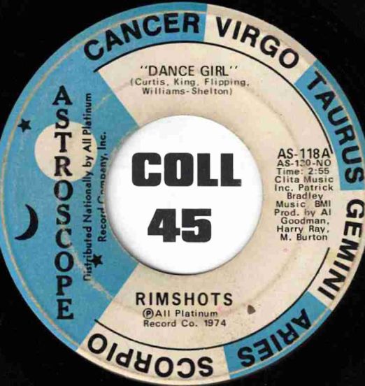 Rimshots - Dance Girl b/w Who Got The Monster - Astroscope 7"