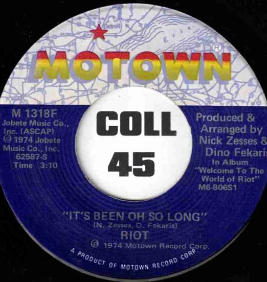 Riot-ItsBeenOhSoLong-Motown45LABELB01