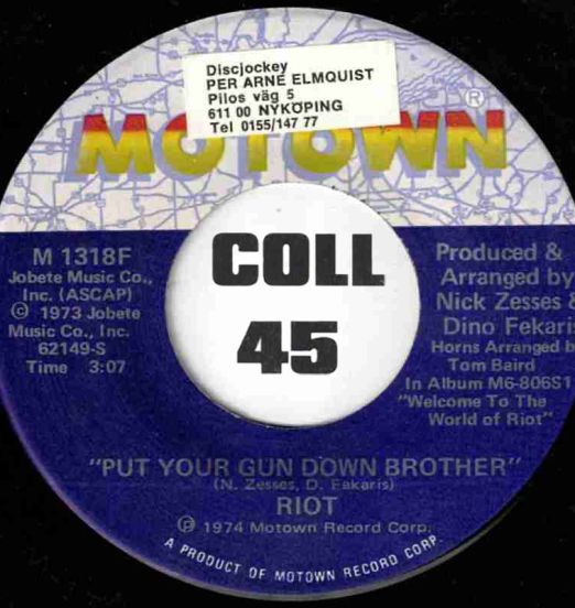 Riot - Put Your Gun Down Brother b/w It's Been Oh So Long - Motown 7"