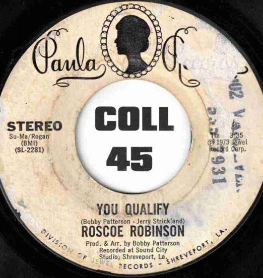 Roscoe Robinson - (Standing In The ) Safety Zone b/w You Qualify - Paula DJ 7"