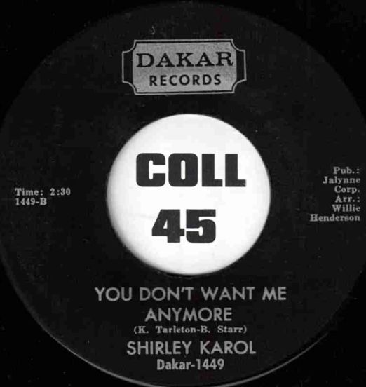 ShirleyKarol-YouDon'tWantMeAnymore-Dakar45LABELB01