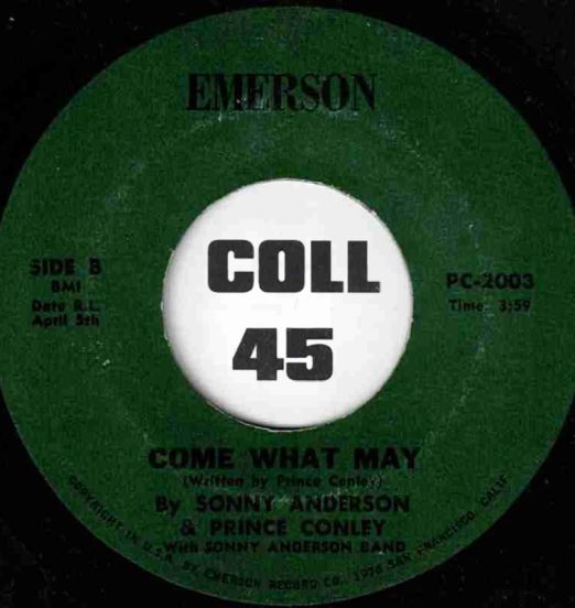 SonnyAnderson&PrinceConleyWithSonnyAndersonBand‎-ComeWhatMay-Emerson45LABELB01