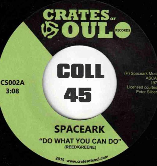 Spaceark - Do What You Can Do b/w Don't Stop - Crates Of Soul UK 7"