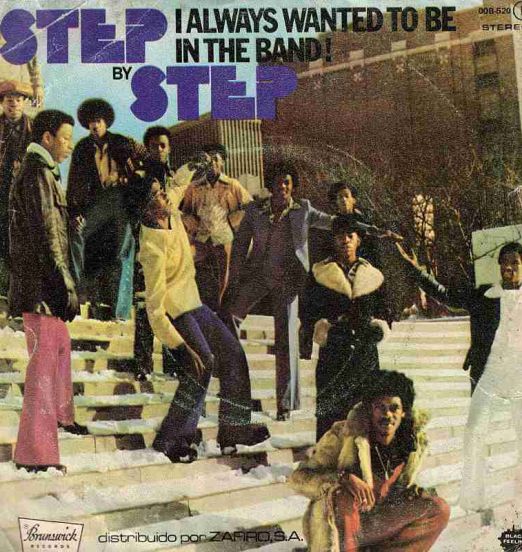 Step By Step - I Always Wanted To Be In The Band b/w Cash Money - Brunswick ESP 7"