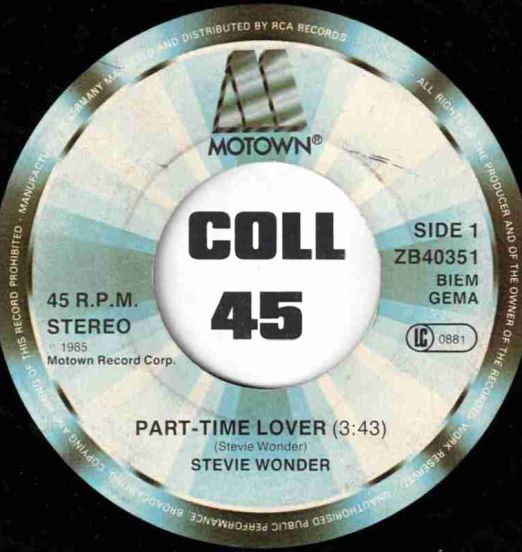 Stevie Wonder - Part-Time Lover b/w Instrumental - Motown GER 7"