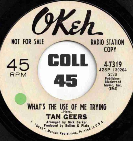 TanGeers-What'sTheUseOfMeTrying-OkehDJ45LABELB01