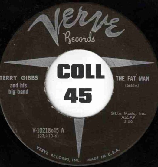 Terry Gibbs And His Big Band - The Fat Man b/w Back Bay Shuffle - Verve 7"