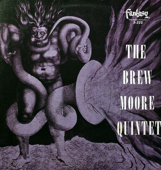 The Brew Moore Quartet And Quintet - The Brew Moore Quintet - Original Jazz Classics LP