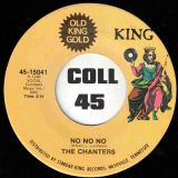 The Chanters – Over The Rainbow b/w No No No – King 7″