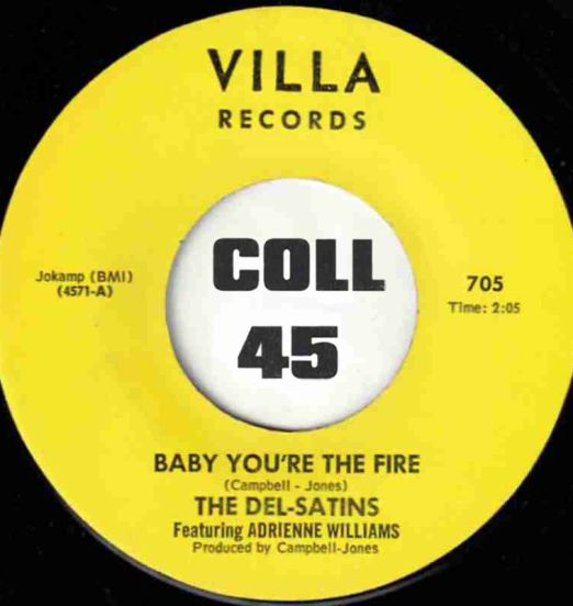 The Del-Satins - Baby You're The Fire b/w The Checker Board Squares - Double Cookin' - Villa 7"
