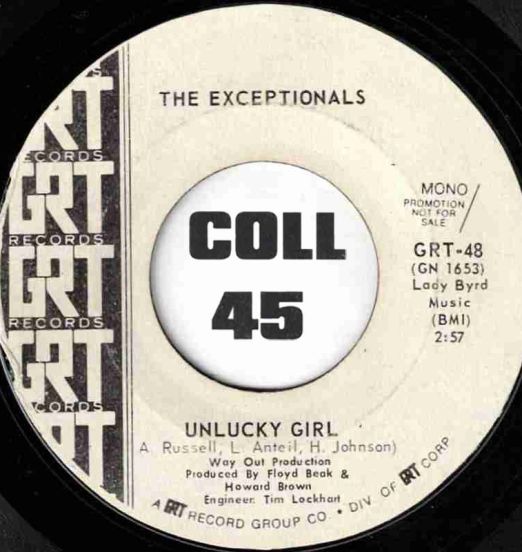 The Exceptionals - Unlucky Girl  b/w What About Me - GRT DJ 7"