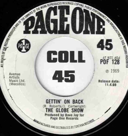 The Globe Show - Gettin' On Back  b/w Or No b/w - Page One UK DJ 7"