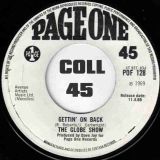 The Globe Show – Gettin’ On Back  b/w Or No b/w – Page One UK DJ 7″