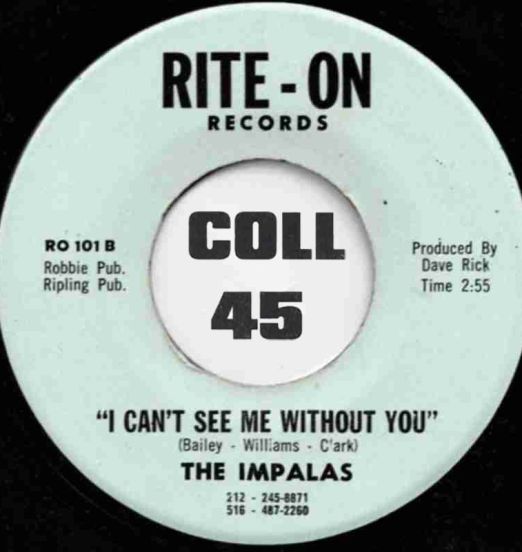 TheImpalas-ICan'tSeeMeWithoutYou-Rite-On45LABELB01