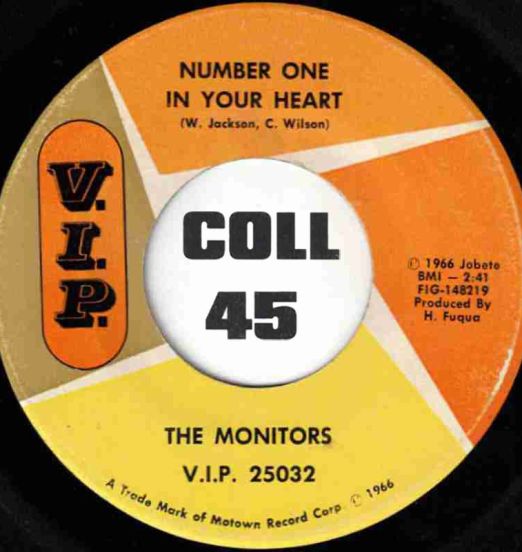 The Monitors – Number One In Your Heart b/w Greetings (This Is Uncle Sam) - V.I.P 7"