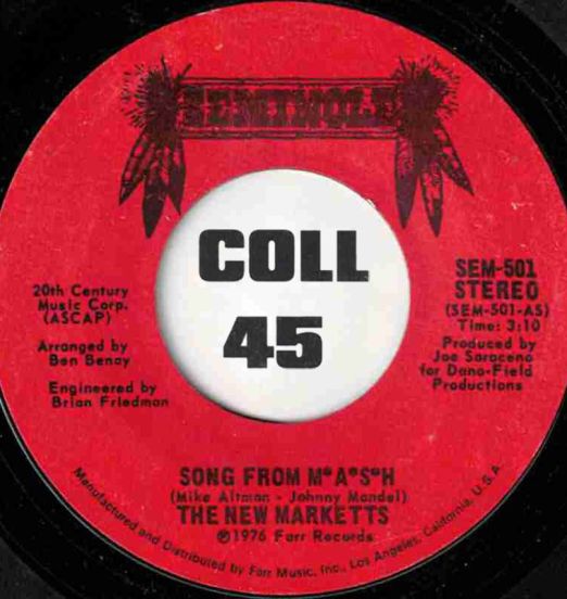 The New Marketts - Song From M*A*S*H b/w Song From M*A*S*H (Disco) - Seminole 7"