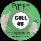 The Prodigal Sons – Little Girl From Puerto Rico b/w Such A Beautiful Thing – Zeus 7″