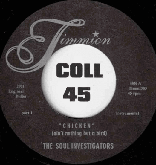 TheSoulInvestigators-Chicken(Ain'tNothinButABird)Part1-TimmionFL45LABELA01