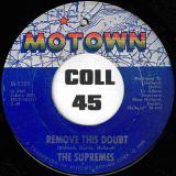 The Supremes – You Keep Me Hangin’ On b/w Remove This Doubt – Motown 7″