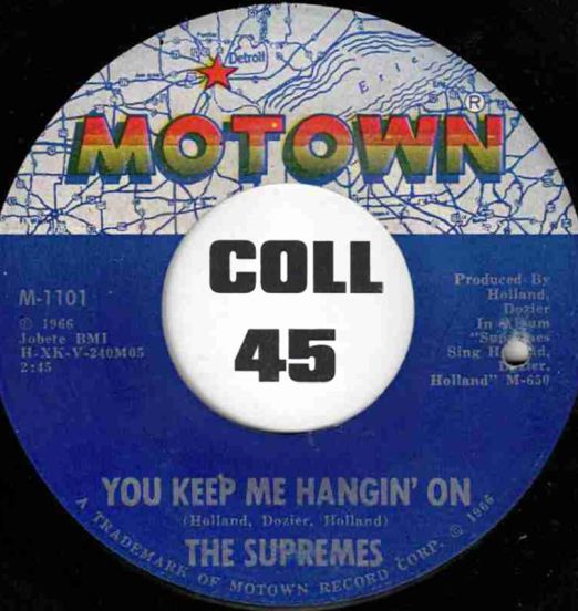 The Supremes - You Keep Me Hangin' On b/w Remove This Doubt - Motown 7"