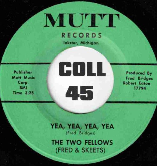 TheTwoFellows(Fred&Skeets)-YeaYeaYeaYea-Mutt45LABELB01