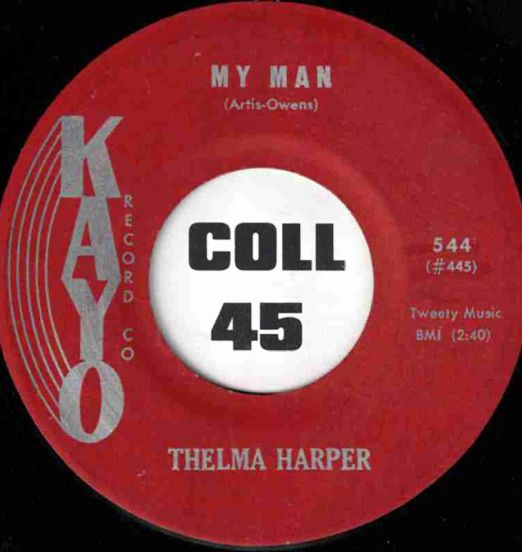 Thelma Harper - My Man b/w Without Love - Kayo 7"