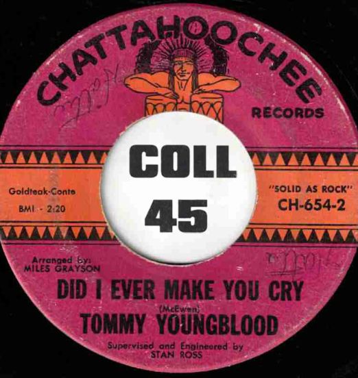 TommyYoungblood-DidIEverMakeYouCry-Chattahoochee45LABELB01