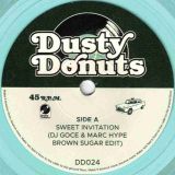 DJ Goce, Marc Hype, DJ Chvare, The Dusty Donuts Family – Sweet Invitation b/w Cosmic Conversations – Dusty Donuts GER 7″