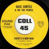 Dave Cortez & We The People – (Do It) The Funky Dance b/w There’s A New Man – Sound Pak 7″
