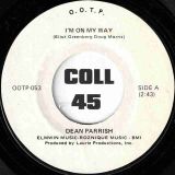 Dean Parrish – I’m On My Way b/w Watch Out! – O.O.T.P. 7″