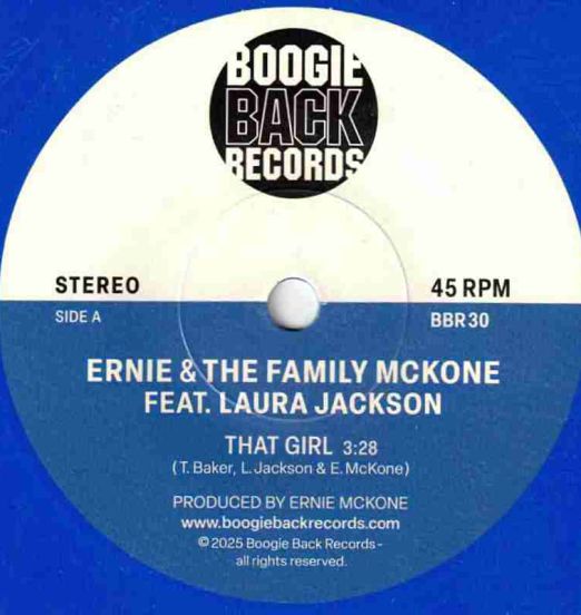 Ernie & The Family McKone Feat. Laura Jackson - That Girl b/w Wish You Were Here - Boogie Back UK 7" Blue Vinyl