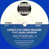 Ernie & The Family McKone Feat. Laura Jackson – That Girl b/w Wish You Were Here – Boogie Back UK 7″ Blue Vinyl