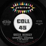 Garnell Cooper & The Kinfolks – Green Monkey b/w Long Distance – Jubilee 7″