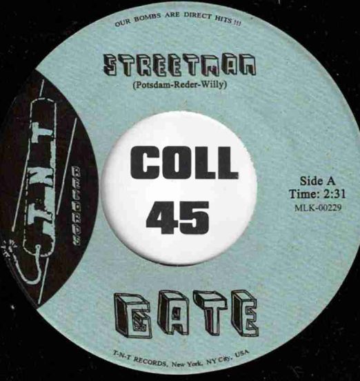Gate - Streetman b/w Chocolate Puddin' - Tramp GER 7"