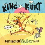 King Kurt – Destination Zululand b/w She’s As Hairy – Stiff UK 7″