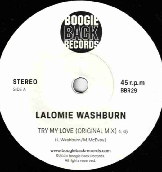 Lalomie Washburn - Try My Love (Original Mix) b/w Boogie Back Mix - Boogie Back UK 7"