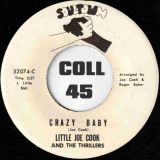 Little Joe Cook And The Thrillers – Crazy Baby b/w Funky Hump – Soultown 7″