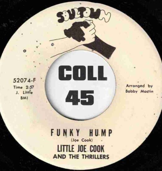 LittleJoeCookAndTheThrillers-FunkyHump-Soultown45LABELB01
