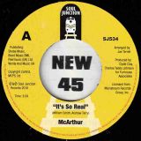 McArthur – It’s So Real b/w I’ll Never Trust Love Again – Soul Junction UK 7″