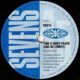 Melvin Davis – Find A Quiet Place (And Be Lonely) b/w John Hampton – Not My Girl – Goldmine Sevens UK 7″