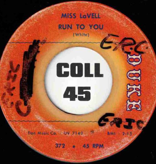 Miss LaVell - Run To You b/w Why Young Men Go Wild - Duke 7"