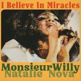 Monsieur Willy & Natalie Nova – I Believe In Miracles (Vocals) b/w Part 2 – Funky French League FR 7″