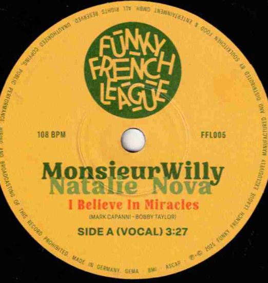 MonsieurWillyNatalieNova-IBelieveInMiracles(Vocals)-FunkyFrenchLeagueFR45LABELA01