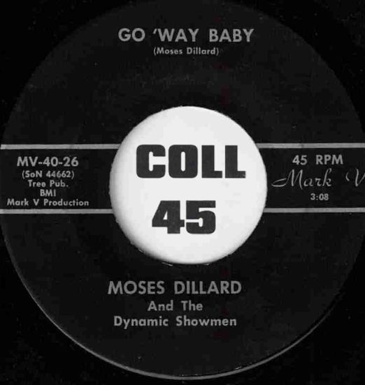 MosesDillardAndTheDynamicShowmen-GoWayBaby-MarkV45LABELB01