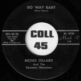 Moses Dillard And The Dynamic Showmen – Pretty As A Picture b/w Go Way Baby – Mark V 7″