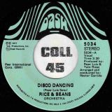 Rice & Beans Orchestra – Disco Dancing b/w Catano Ferry – Dash 7″