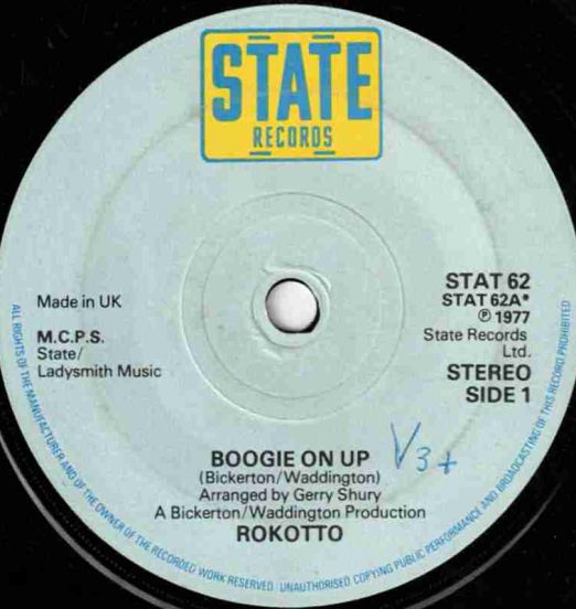Rokotto - Boogie On Up b/w Jungle Fever - State UK 7"
